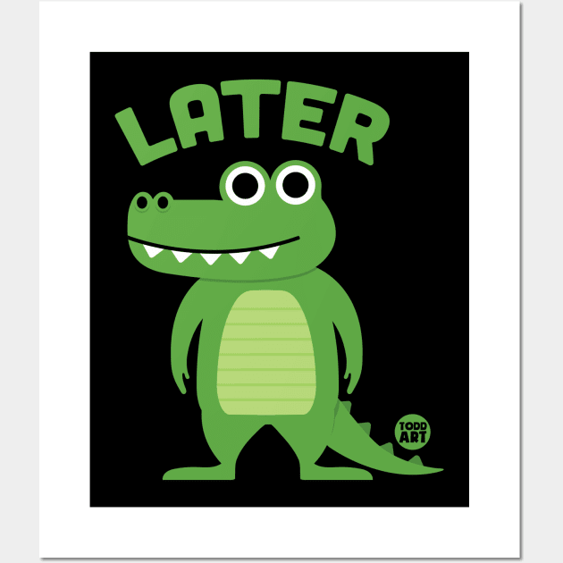 LATER GATOR Wall Art by toddgoldmanart